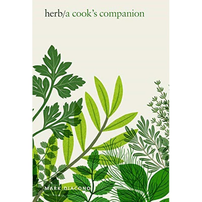 Herb A Cooks Companion Mark Diacono 9781787136359