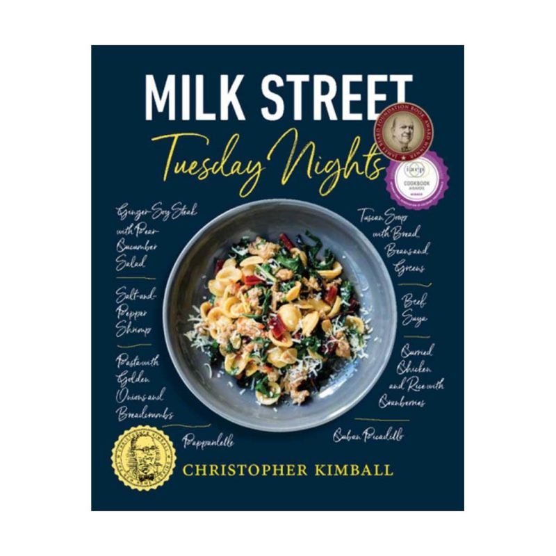 Milk Street Tuesday Nights by Christopher Kimball