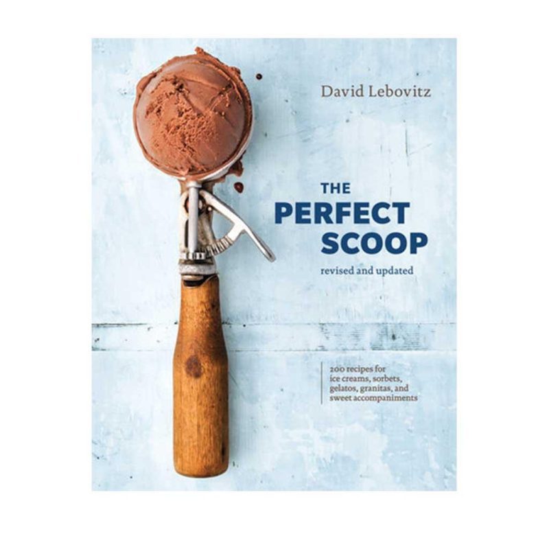 The Perfect Scoop David Lebovitz