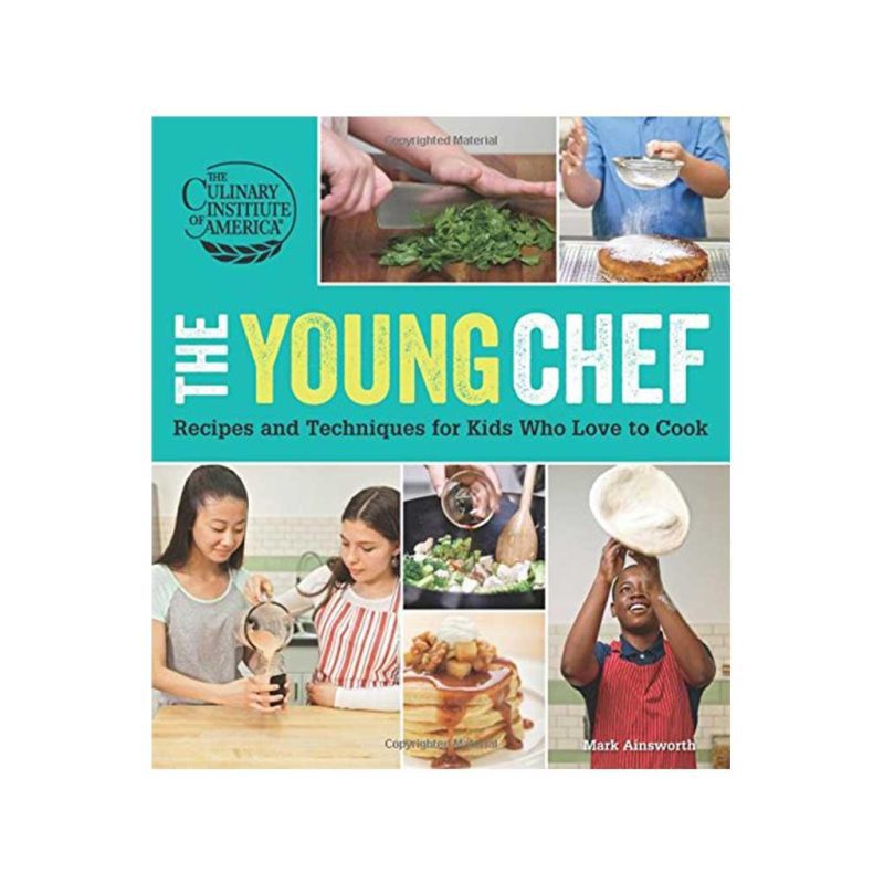 The Young Chef by the Culinary Institute of America